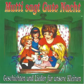 Couverture du produit · Mutti Sagt Gute Nacht (Folge 2)