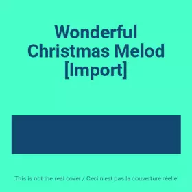 Couverture du produit · Wonderful Christmas Melod [Import]
