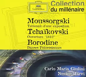Couverture du produit · Moussorgski : Tableaux d'uine exposition - Tchaikovsky : Ouverture "1812" - Borodine : Danses polovtsiennes