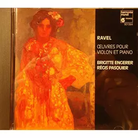 Couverture du produit · Ravel : Oeuvres Pour Violon & Piano : Sonates, Berceuse Tzigane. Habanera