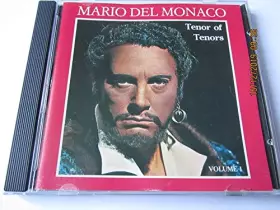 Couverture du produit · MARIO DEL MONACO - TENOR OF TENORS