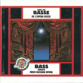 Couverture du produit · Bass Arias from Russian Opera [Airs de Basse de L'opera Russe]