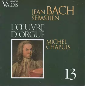 Couverture du produit · L'Oeuvre d'orgue Vol.13