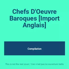 Couverture du produit · Chefs D'Oeuvre Baroques [Import Anglais]