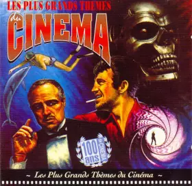 Couverture du produit · Les Plus Grands Thèmes Du Cinéma
