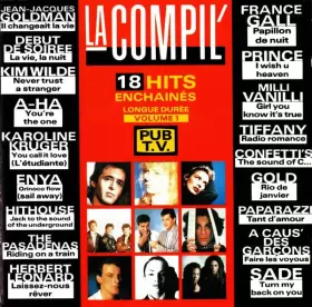 Couverture du produit · LA COMPIL' - 18 HITS ENCHAINÉS - VOL.1.
