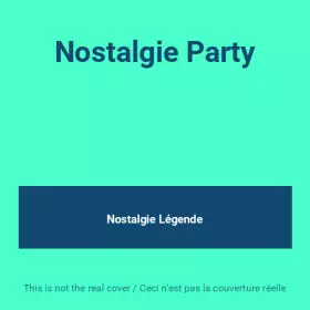 Couverture du produit · Nostalgie Party