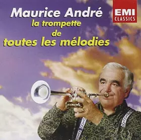 Couverture du produit · La Trompette de Toutes Les Melodies