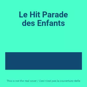 Couverture du produit · Le Hit Parade des Enfants