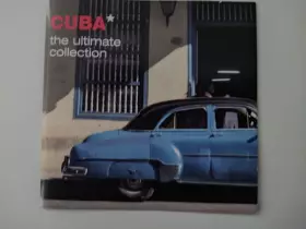 Couverture du produit · Cuba The ultimate Collection