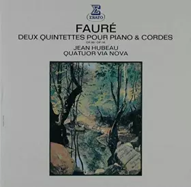 Couverture du produit · Fauré : Quintettes pour piano
