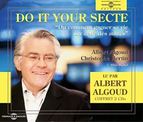 Couverture du produit · Do It Your Secte-par Albert Algoud
