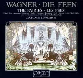 Couverture du produit · Wagner: Die Feen / Les Fées