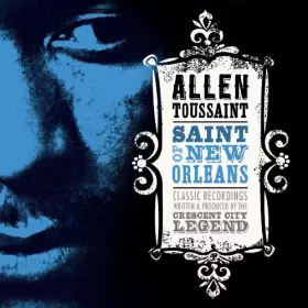 Couverture du produit · Saint of New Orleans by Allen Toussaint (2009-09-01)