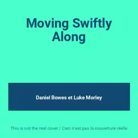 Couverture du produit · Moving Swiftly Along