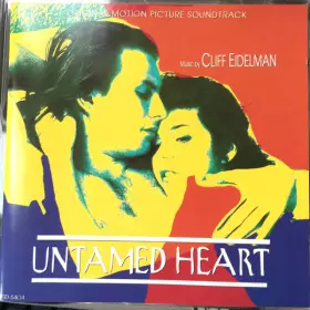 Couverture du produit · Untamed Heart (Original Motion Picture Soundtrack)