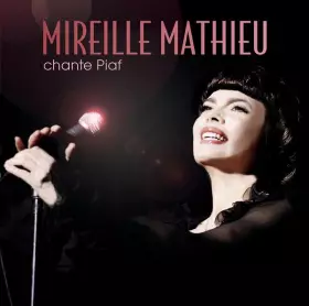 Couverture du produit · Mireille Mathieu Chante Piaf