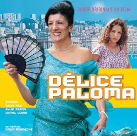 Couverture du produit · Délice Paloma (Bande Originale Du Film)