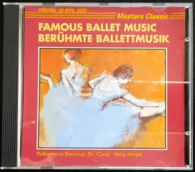 Couverture du produit · Famous Ballet Music  Berühmte Ballettmusik