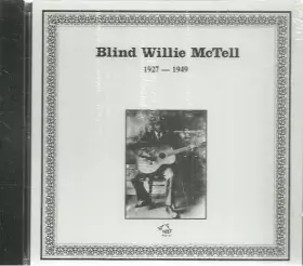 Couverture du produit · Blind Willie McTell 1927-1949