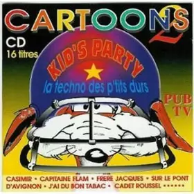Couverture du produit · Cartoons 2 - La Techno Des P'tits Durs