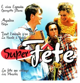 Couverture du produit · Super Fête