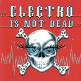 Couverture du produit · Electro Is Not Dead