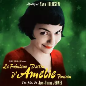 Couverture du produit · Le Fabuleux Destin D'Amélie Poulain