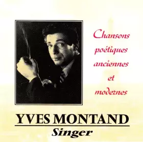 Couverture du produit · Singer - Chansons poétiques anciennes et modernes