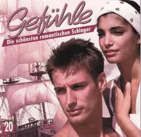 Couverture du produit · Gefühle - Die Schönsten Romantischen Schlager 20