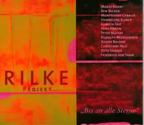 Couverture du produit · Rilke Projekt - Bis An Alle Sterne