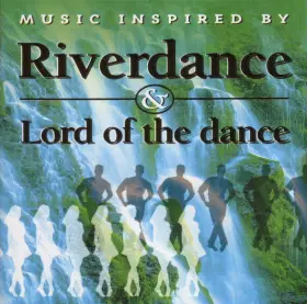 Couverture du produit · Riverdance & Lord Of The Dance