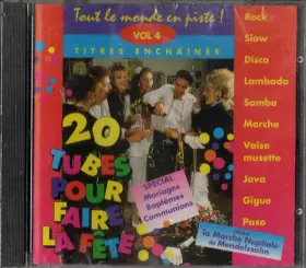Couverture du produit · Tout Le Monde En Piste ! - 20 Tubes Pour Faire La Fête Vol. 4