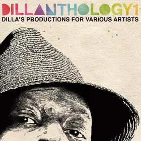Couverture du produit · Dillanthology 1 (Dilla's Productions For Various Artists)