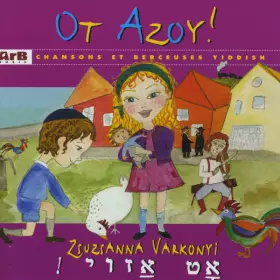 Couverture du produit · Ot Azoy! (Chansons Et Berceuses Yiddish)