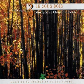 Couverture du produit · Oxygène 3: Le Sous-Bois (Musique Et Chuchotements)
