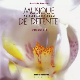 Couverture du produit · Musique Fonctionnelle De Détente • Volume 1