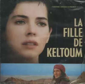 Couverture du produit · La Fille De Keltoum - Bande Originale Du Film
