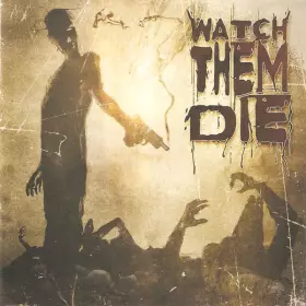 Couverture du produit · Watch Them Die