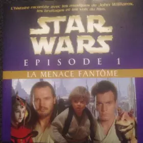 Couverture du produit · Star Wars: La Menace Fantôme L'Histoire Racontée 