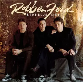 Couverture du produit · Robben Ford & The Blue Line