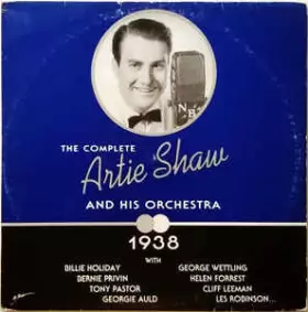 Couverture du produit · The Complete Artie Shaw And His Orchestra  1938