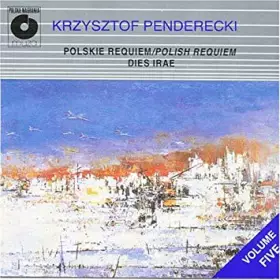 Couverture du produit · Volume Five: Polskie Requiem/Polish Requiem Dies Irae