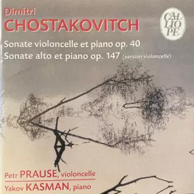 Couverture du produit · Sonate Violoncelle Et Piano Op.40 / Sonate Alto Et Piano Op.147 (Version Violoncelle)