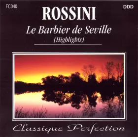 Couverture du produit · Le Barbier de Seville / The Barber Of Seville (Highlights)