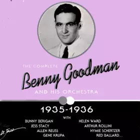 Couverture du produit · The Complete Benny Goodman And His Orchestra 1935-1936