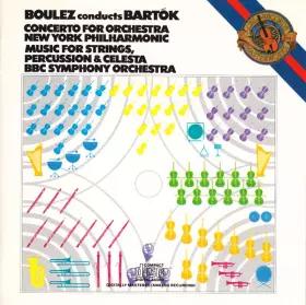 Couverture du produit · Boulez Conducts Bartók: Concerto For Orchestra / Music For Strings, Percussion & Celesta