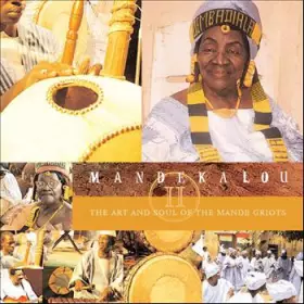 Couverture du produit · The Art And Soul Of The Mande Griots II