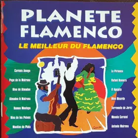 Couverture du produit · Planète Flamenco (Le Meilleur Du Flamenco)