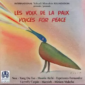 Couverture du produit · Les Voix De La Paix / Voices For Peace